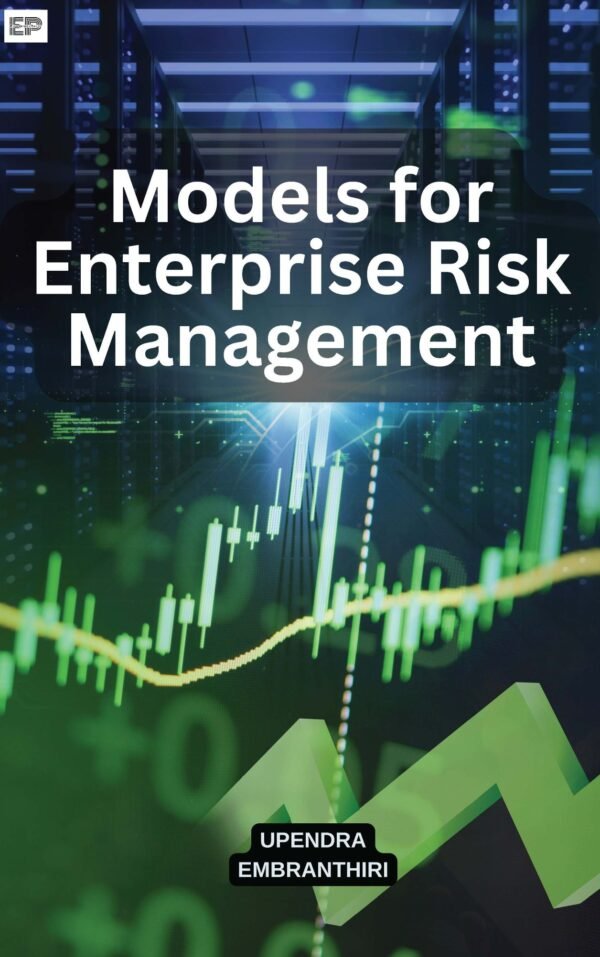 Models for Enterprise Risk Management