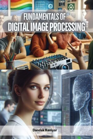 Fundamentals of Digital Image Processing